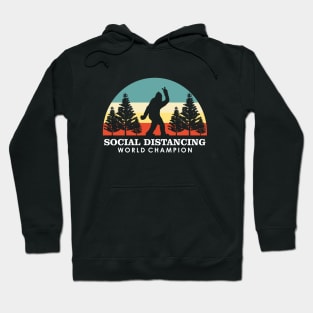 Bigfoot Social Distancing World Champion Hoodie